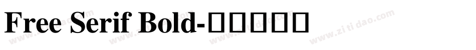 Free Serif Bold字体转换